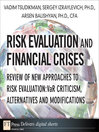 Risk Evaluation and Financial Crises (eBook): Review of New Approaches to Risk Evaluation